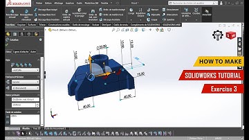 Solidworks tutorial for beginners : Exercise 3
