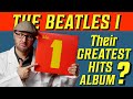 Is The Beatles '1' Their GREATEST Greatest Hits Album?