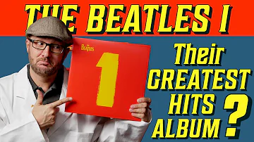 How '1' Became The Beatles Biggest Selling Greatest Hits Album?