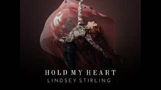 Lindsey Stirling Hold My Heart (feat  ZZ Ward)