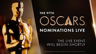 The 97th Oscars® Nominations Live