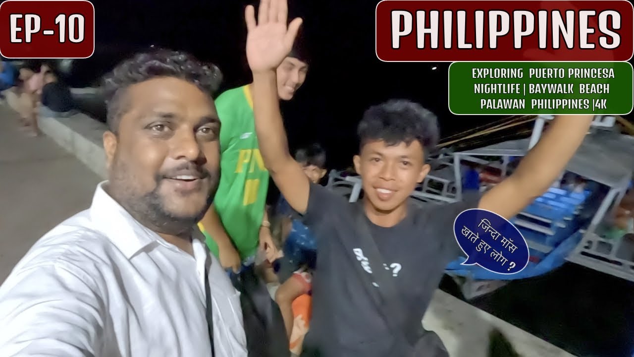 Puerto Princesa Nightlife Palawan Philippines EP10 YouTube