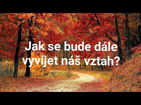 Video: Jak Se Vyvíjí Vztah