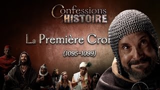 La Première Croisade - Baudouin 1er - Kiliç Arslan - Alexis Comnène