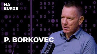 P. Borkovec: V Americe by je zavřeli. Lidem dáme do kapsy celý finanční život.