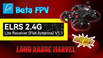 Beta FPV ELRS Lite Receiver V1.1 *NEW*  Epic Range Test 🏆