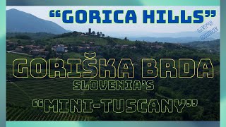 Goriška Brda - Gorica Hills