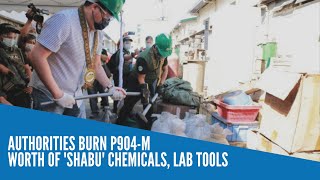 Authorities burn P904-M worth of 'shabu' chemicals, lab tools
