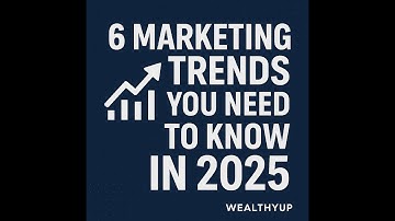 6 Marketing Trends You Need to Know in 2025 | Marketing Trends