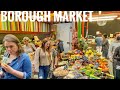 Borough Market | London walking Tour | London Street Food | Central London - October 2021 [4k HDR]