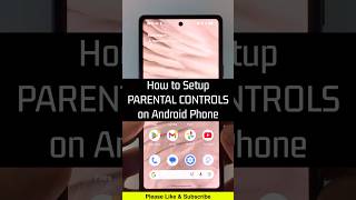 How to Setup Parental Controls on Android phone