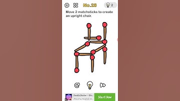 brain out/level 28/move 2 matchsticks to make an upright  chair