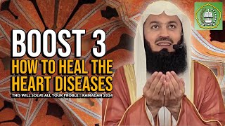 Healing the Heart of Diseases - Boost with Mufti Menk - Ramadan 2024 by NUR UL-HUDA 14,685 views 2 months ago 29 minutes