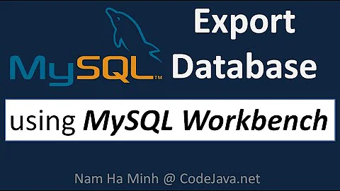 MySQL Export Database using MySQL Workbench