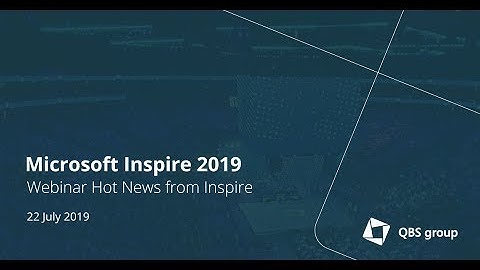 Hot News from Microsoft Inspire 2019