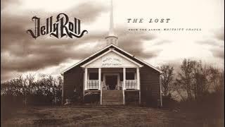 Jelly Roll - The Lost
