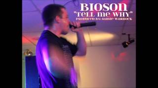 Bioson-TELL ME WHY (2014 Single)