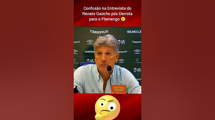 #futebol Confusão na Entrevista do Renato Gaúcho após Derrota para o Flamengo😳⚽