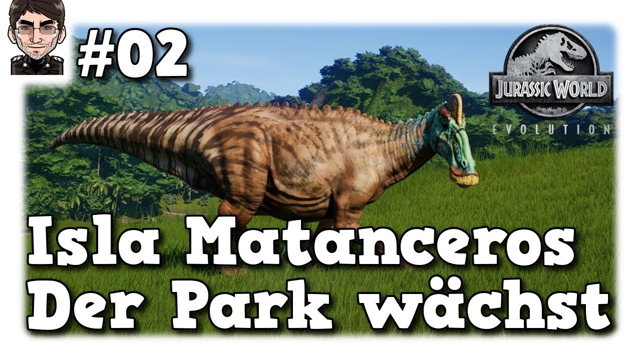 lets play a little game Jurassic World Evolution - Isla Matanceros, der Park wächst #02