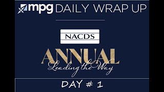 MPG @ NACDS 2023 Daily Recap - Day 1 Content