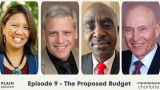 Considering Charlotte - Episode 9 - The Proposed Budget by PlainSpoken 862 views 1 month ago 1 hour, 1 minute