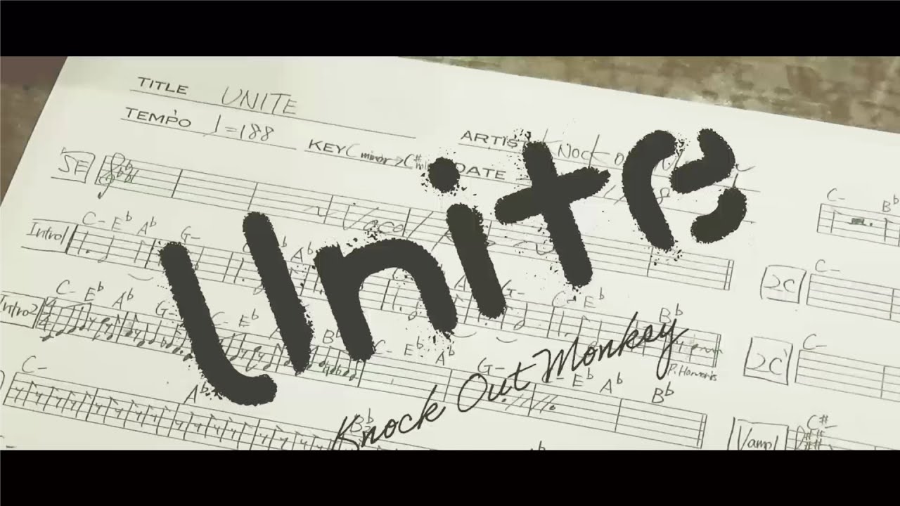 KNOCK OUT MONKEY - Unite（Official MUSIC VIDEO）