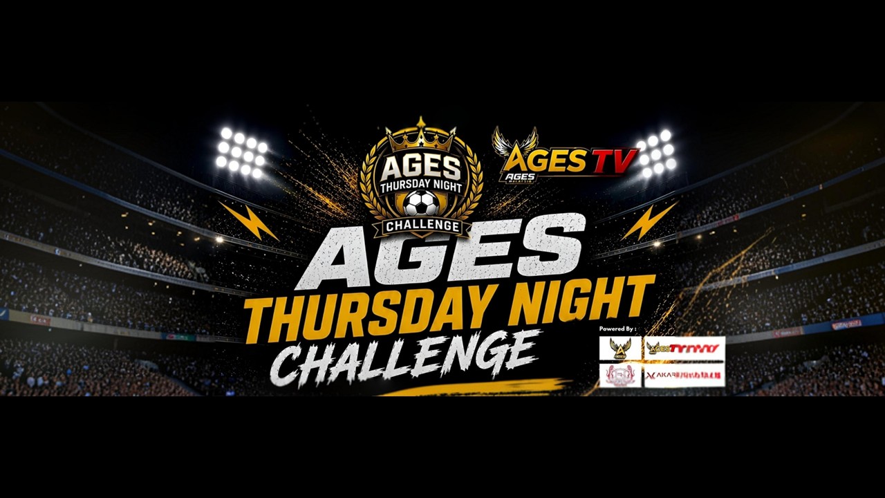[LIVE] AGES THURSDAY NIGHT CHALLENGE SEASON 3 - MATCHWEEK 2