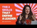 Only 3 skills define a leader