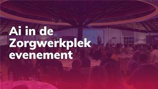 Workspace 365 | AI in de Zorgwerkplek aftermovie