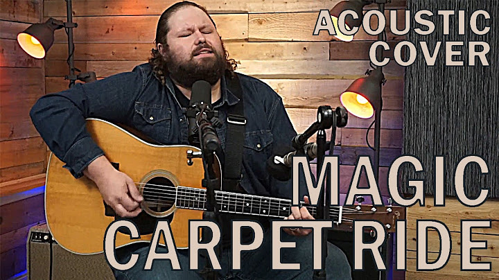 Magic Carpet Ride Acoustic version - Acoustic performance video thumbnail