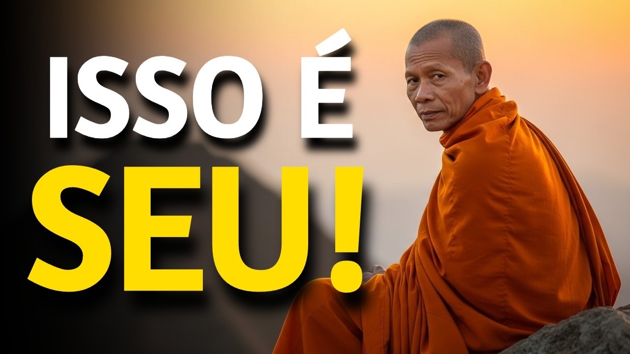 DEIXE O UNIVERSO LHE DAR O QUE VOCÊ MERECE | Sabedoria Budista