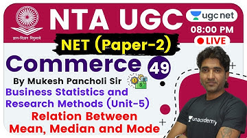NTA UGC NET 2020 (Paper-2) | Commerce by Mukesh Sir | Unit-5 | Mean, Median and Mode