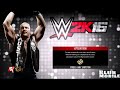 WWE 2K16 PS4/XBOX One MAIN Menu