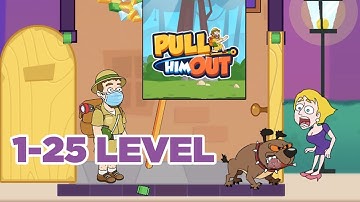 Pull Him Out Game 1-25 Level Walkthrough