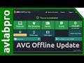 Avg 2014 antivirus offline update