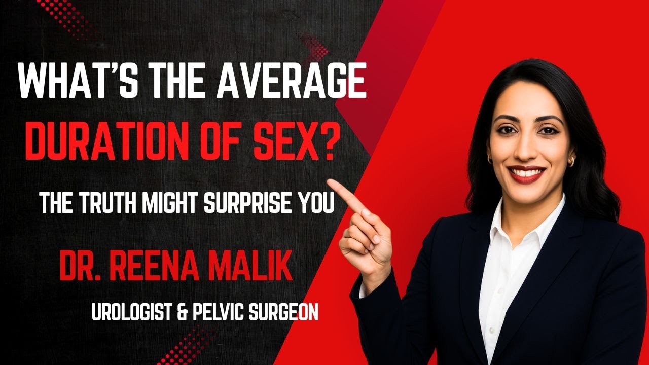 What’s the Average Duration of Sex? The Truth Might Surprise You
