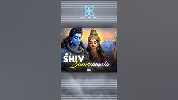 Shiv Swarnamala Stuti 🔱Part – 2 | Mahadev Status🍀Bholenath Status Video | #mahadev #trending #shorts