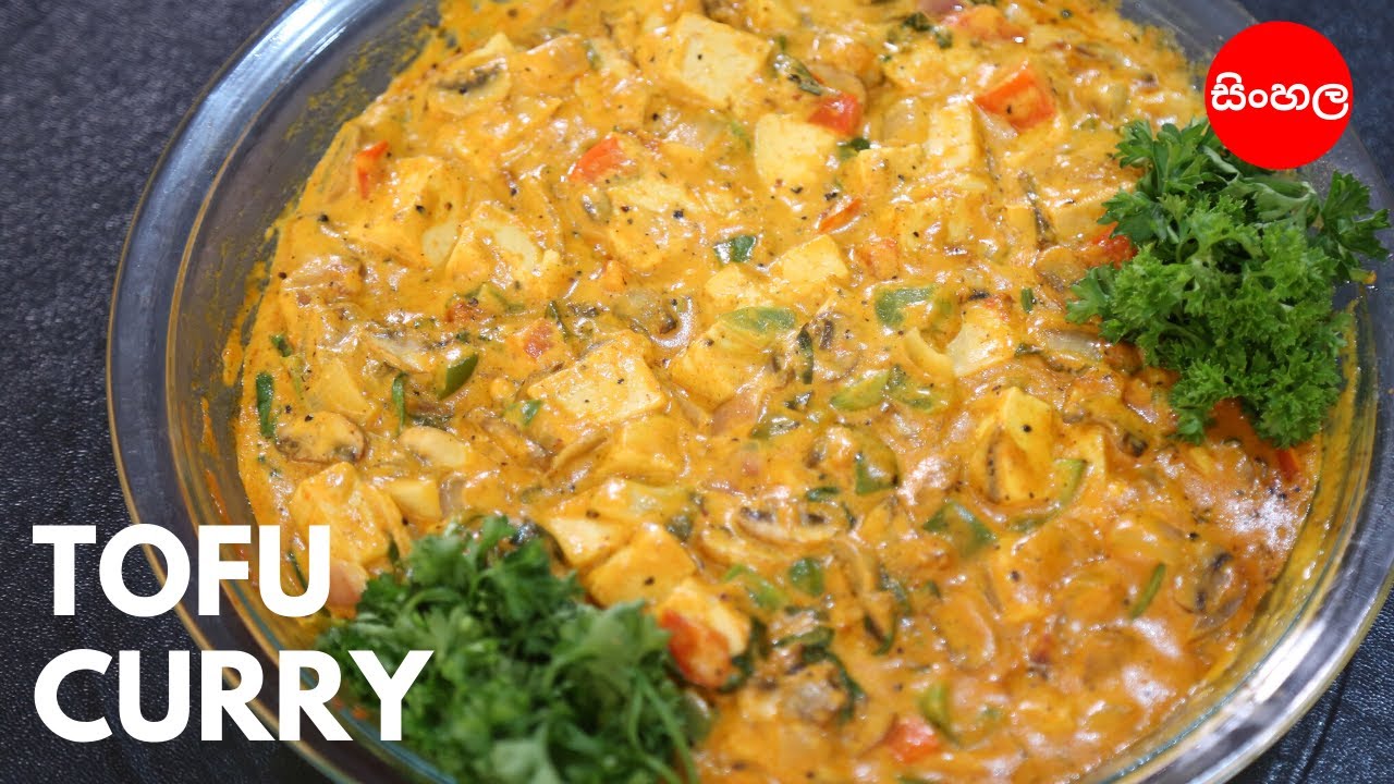 Tofu Curry Sinhala Mallika Joseph Food Tube YouTube
