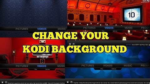 Change Kodi background to your personal pictures.