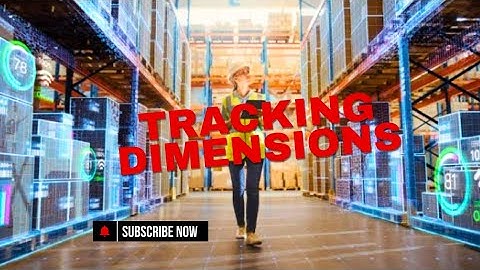 Episode number 08 | Tracking  Dimension Setup in Advance Warehouse | Microsoft dynamics 365 tutorial