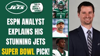 ESPN NFL Analyst REVEALS why he's picking the New York Jets to win the Super Bowl!