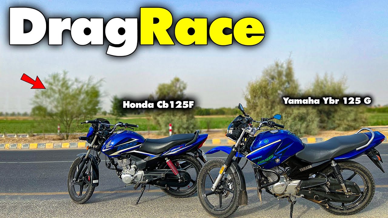 Honda Cb125F Vs Yamaha YBR 125 G Drag Race - YouTube