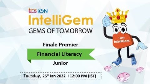 TCS iON IntelliGem 2022 | Financial Literacy Finale - Junior