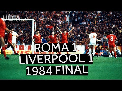 ROMA 1-1 LIVERPOOL, 1984 EUROPEAN CUP FINAL: Watch the full highlights of the drama!