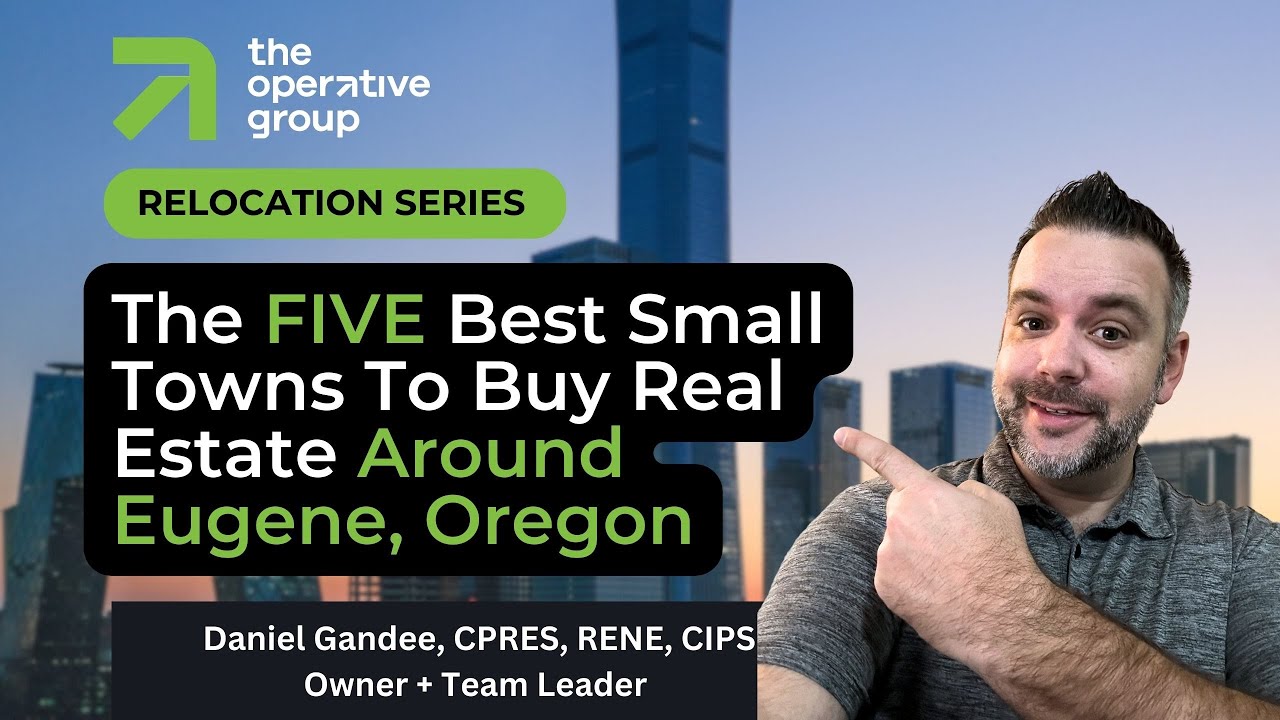 The FIVE Best Small Towns To Buy Real Estate Around Eugene, Oregon