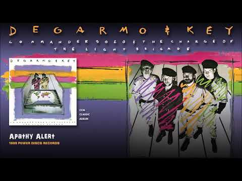 DeGarmo & Key — DeGarmo & Key - Apathy Alert