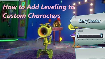 Frosty Editor Tutorial #35: How to Add Leveling to Custom Characters in Plants vs. Zombies GW2
