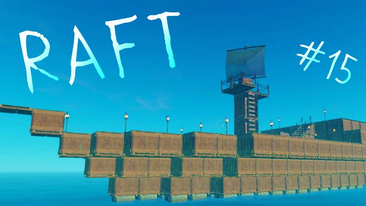絶体絶命漂流生活 15 憧れの海賊船編 Raft ラフト Youtube