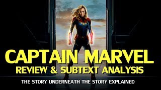 Captain Marvel - Review and Analysis of Activist Subtext (Mild Spoilers)