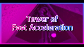 Tower of Fast Acceleration (JToH Whitelisted Tower #1)